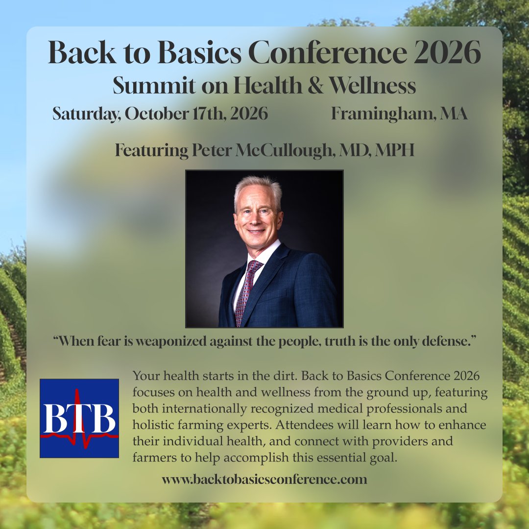 BTBConference's tweet photo. We are excited to have Dr. Peter McCullough joining us for the 2026 BTB Conference!  Visit the website to see the rest of our amazing guest speakers or to purchase tickets. https://t.co/g7x0R9OpW2