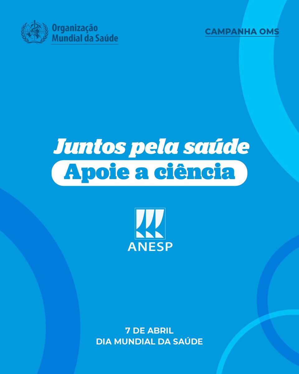AnespGestores's tweet photo. Neste 7 de abril, #DiaMundialDaSaúde, a ANESP destaca a campanha de 2026 da Organização Mundial da Saúde (OMS), que traz o tema “Juntos pela saúde. Apoie a ciência”, reforçando a importância das evidências científicas para proteger a saúde humana, animal e planetária. https://t.co/C6fEbGpqcp
