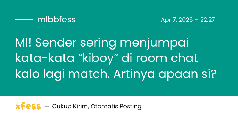 Mobile Legends Menfess tweet media