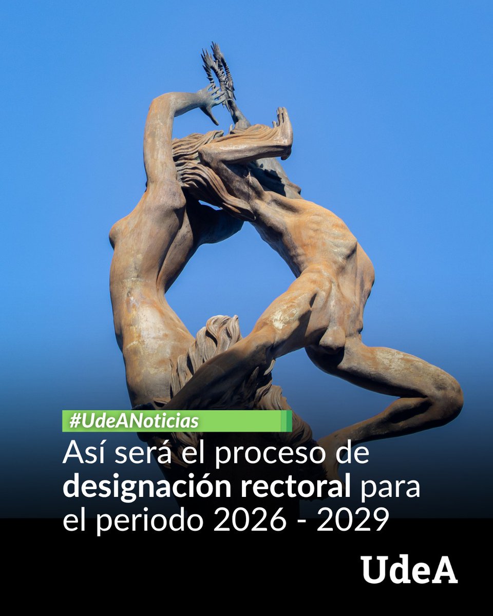 UdeA's tweet photo. 💚  La Universidad de Antioquia inició el proceso de designación rectoral para el periodo 2026–2029.

El Consejo Superior Universitario de la #UdeA fijó, mediante Resolución Superior 00007 de 2026, el calendario para el proceso de designación rectoral, que definirá la persona que liderará el rumbo de nuestra universidad en los próximos tres años.

📌  Las inscripciones de las y los aspirantes a la rectoría de la Universidad estarán abiertas hasta las 4:00 p.m. del 15 de mayo de 2026, proceso que puede realizarse de manera presencial o virtual, en la Secretaría General.

🔎  Conozca la resolución superior correspondiente, los detalles del proceso y el calendario completo 👉 https://t.co/NDmUBaNYVF