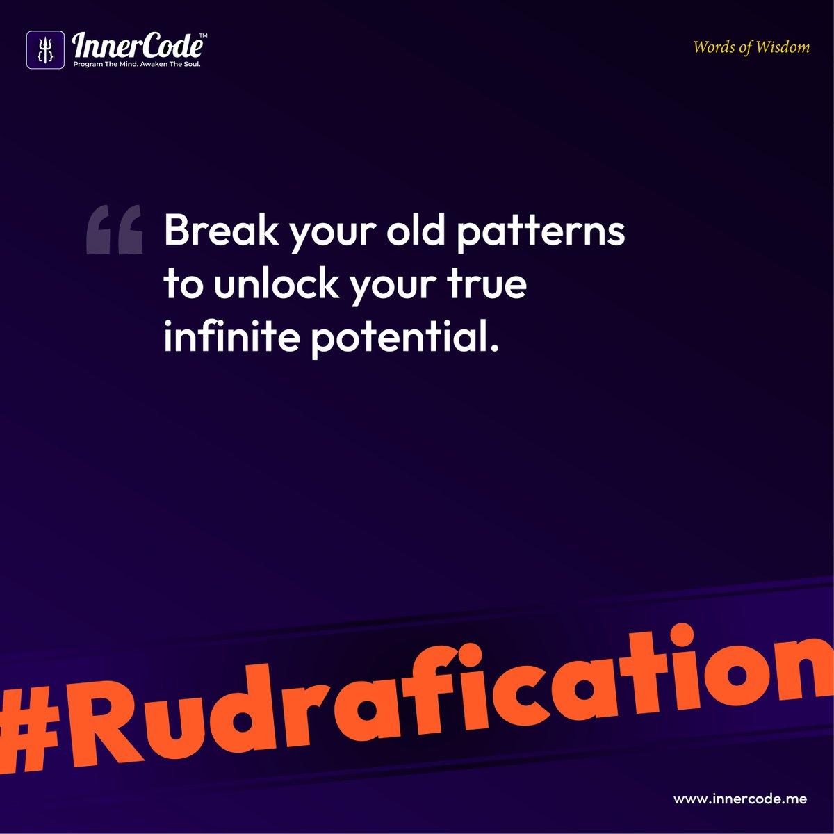 ShivRudransham's tweet photo. Your potential is locked behind the patterns you refuse to break. #Rudrafication #InnerCode #reCreateLifewithRudra #Rudransham https://t.co/qjasv6uI3p