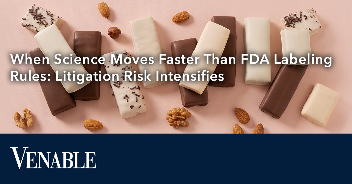 VenableLLP's tweet image. A new class action over protein bar calories highlights a bigger issue: it’s not just what labels say—it’s how they’re calculated. 

Read more: bit.ly/4e6mBHR

 #FDA #Labeling