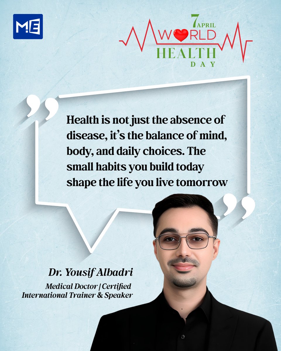 MedEdgeMEA's tweet image. 🌍 World Health Day 2026 

Dr. Yousif Albadri — Medical Doctor, Certified International Trainer &amp;amp; Speaker, featured in Health for All.

#WorldHealthDay #GlobalHealth #HolisticHealth #HealthAwareness #HealthForAll #MededgeMEA