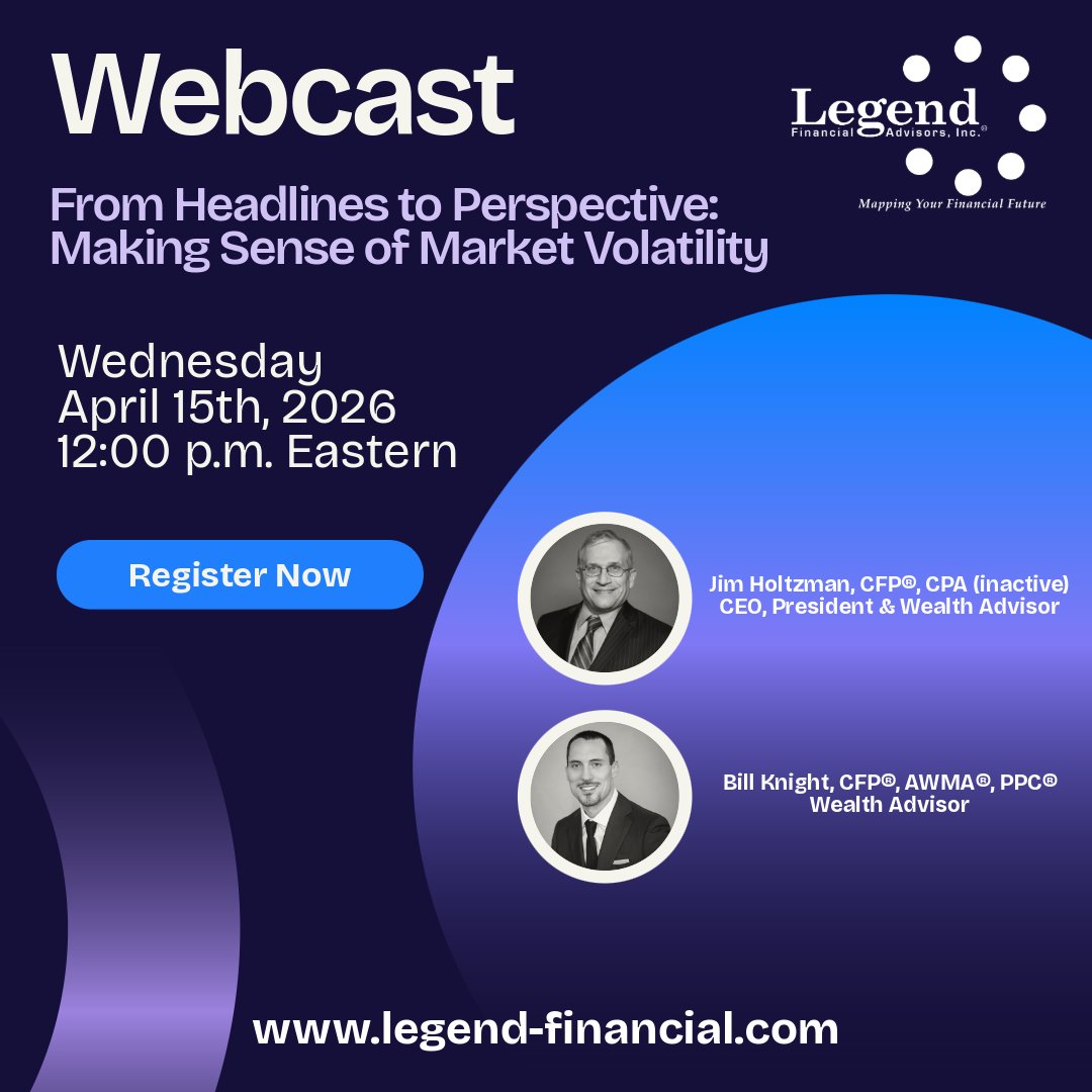LegendFinancial's tweet photo. Webcast: "From Headlines to Perspective: Making Sense of Market Volatility " on 4/15/26 at Noon Eastern. While daily headlines can feel urgent and unsettling, successful investing requires perspective, discipline, and a clearly defined strategy. 
https://t.co/aAGi8dTsYw https://t.co/4TFnUtHHuS