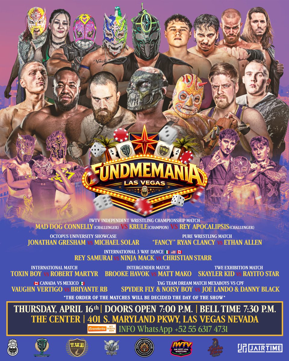 LuchaMemes's tweet photo. 🎰 Complete card for #FundMeMania of Wrestlemania Weekend.🇺🇸 

Thursday April 16th 2026 🗓️

Doors Open 7:00pm / Event 7:30pm ⏰

Parking Free 🚘

Tickets available in Eventbrite 🎟️

FundMeMania https://t.co/80Ffzf56La

Help us with a RT🙏 https://t.co/yRY5LiKHJt