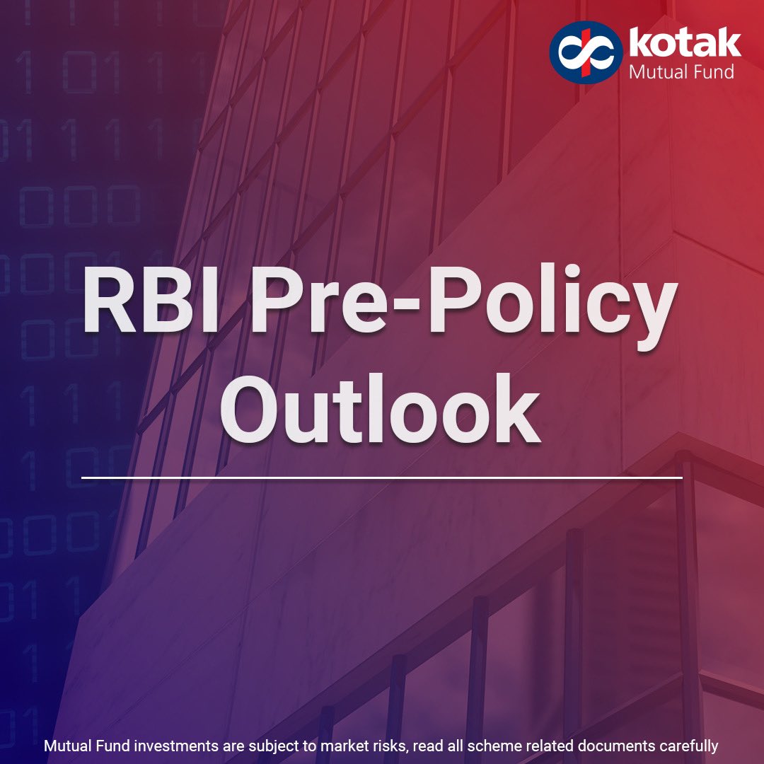 KotakMF's tweet photo. RBI Pre-Policy Outlook: What Should You Watch?
Here’s our take on factors that may influence RBI decision and what are our expectations.
Get detailed understanding from the report: https://t.co/zCzdfkiSIF
#RBIPolicy #RBIPolicyOutlook #PolicyExpectations #MarketOutlook #InvestingInsights