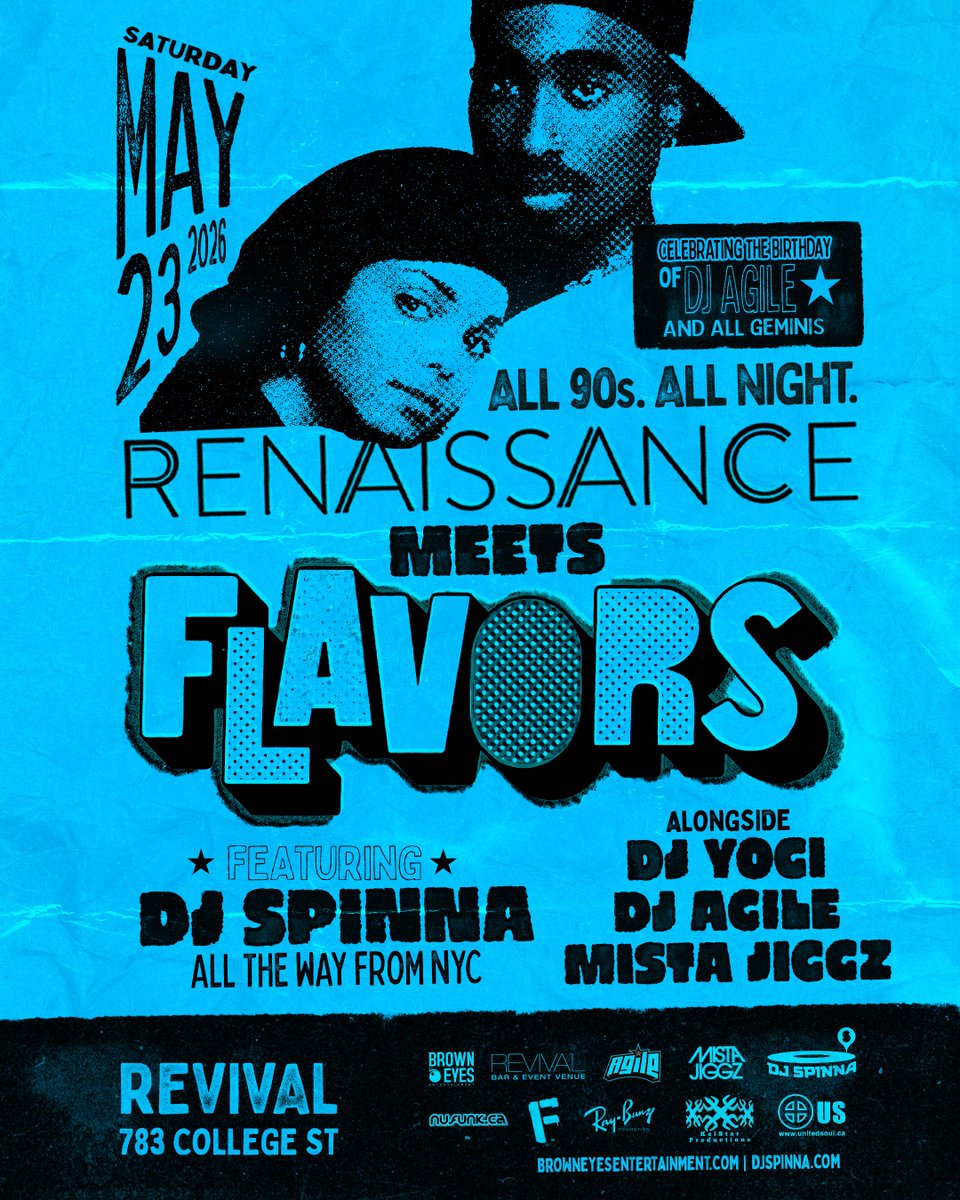 RevivalBarEvent's tweet image. Renaissance meets Flavors featuring @djspinna (NYC), alongside DJ YOGI @UnitedSoul, @djagile, @MistaJiggz - May 23 at @RevivalBarEvent. #oldschool #1990s #housemusic #hiphop

Details &amp;amp; tix: revivaleventvenue.ca/event/renaissa…