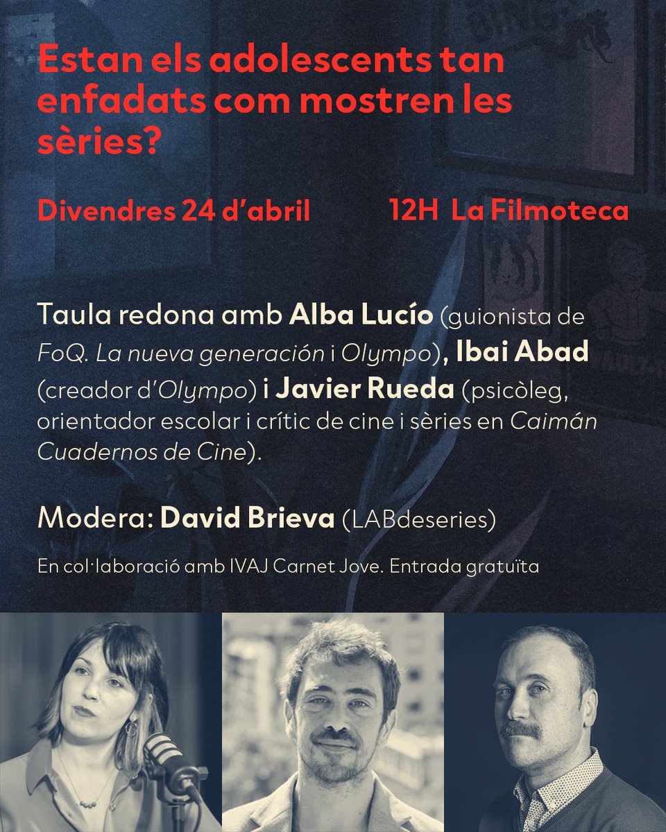 Estan els adolescents tan enfadats com mostren les sèries? En el #LABdeseries intentarem donar resposta a este enigma amb els experts Alba Lucío, Ibai Abad i Javier Rueda, acompanyats de David Brieva

En col·laboració amb l’ @gvaivaj 
📍En La Filmoteca
Entrada gratuïta