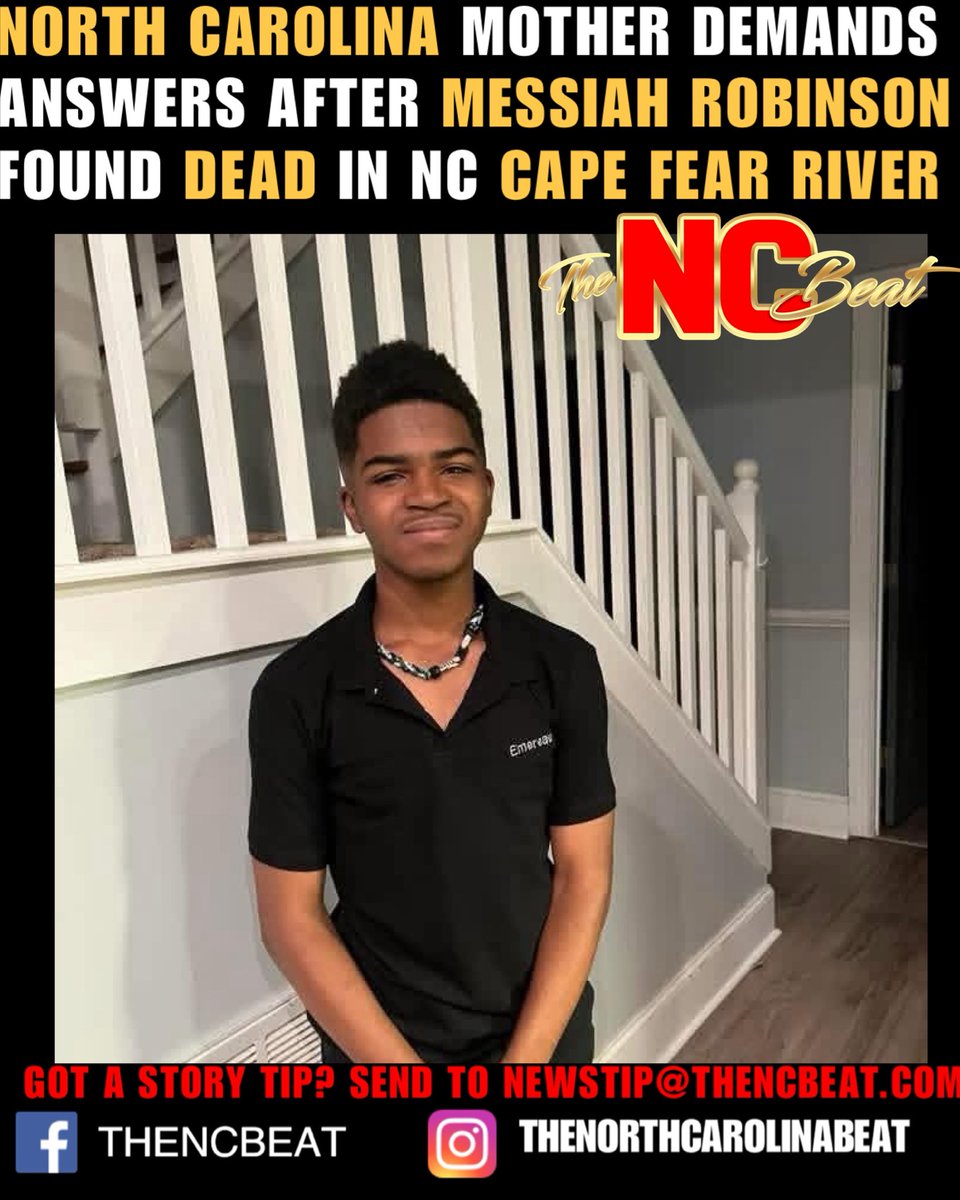 A NC mother is demanding answers after her son, Messiah Robinson, was found dead in the #CapeFearRiver. She says something isn’t adding up and believes he didn’t enter the water on his own.