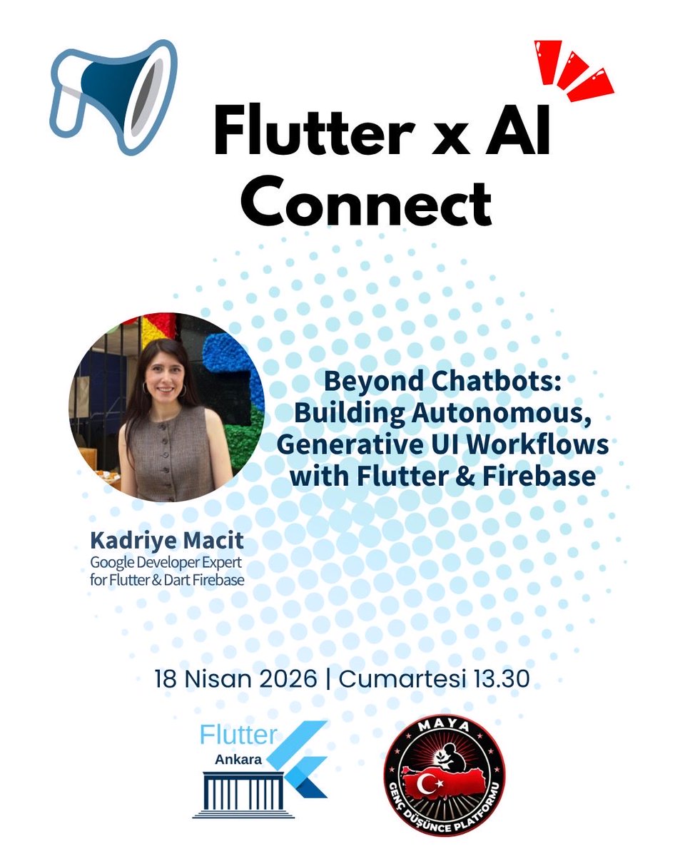 flutterankara's tweet photo. 18 Nisan Cumartesi Flutter x AI Connect etkinliğimizde @kadriyemct “Beyond Chatbots: Building Autonomous, Generative UI Workflows with Flutter &amp; Firebase” konulu sunumu ile bizlerle olacak. 💙

Mekan bilgisi önümüzdeki günlerde paylaşılacak.

Kayıt için 👉🏻 https://t.co/KtTtrjuKOt https://t.co/DW4nmNYJtV