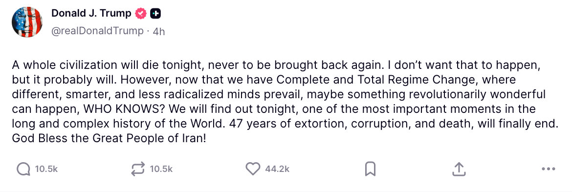 AZ_Intel_'s tweet photo. Donald Trump: "A whole civilization will die tonight, never to be brought back again. I don’t want that to happen, but it probably will." https://t.co/cXBjN75u1W