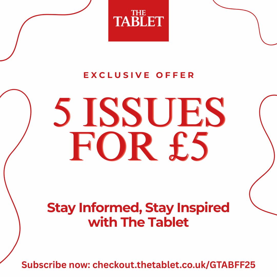 The_Tablet's tweet image. 📰 Trusted Insight &amp;amp; global Catholic news for 185 years. 📱 Read the latest edition anytime, anywhere. 📬 Free Home Delivery! 🎉 Limited-time: 5 issues for just £5! 👉 Start your journey: checkout.thetablet.co.uk/GTABFF25 #CatholicNews #TheTablet #SubscribeNow