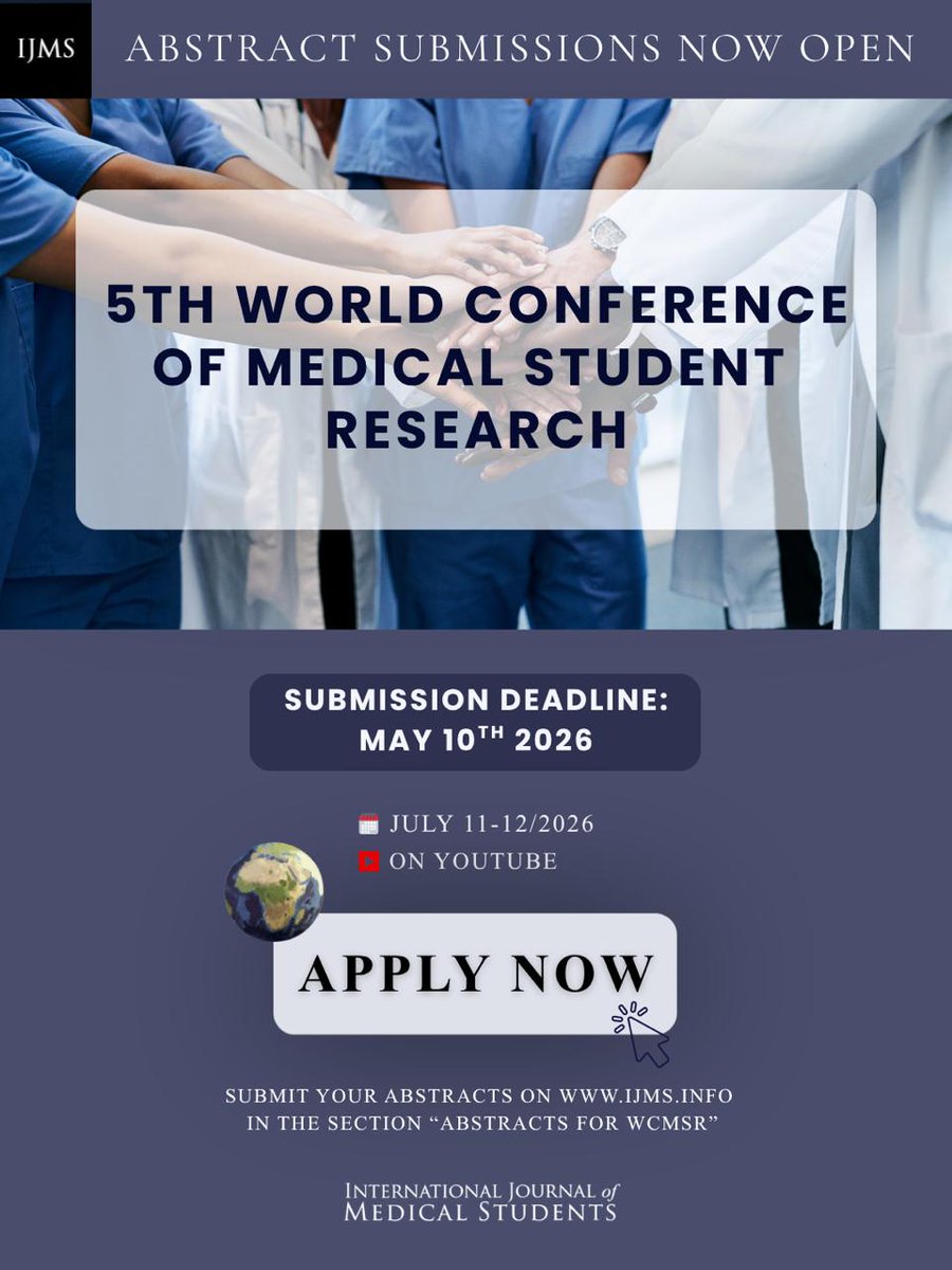 TheIJMS's tweet photo. 🩺 Submissions are now open for the 5th World Conference of Medical Student Research!
📆When? July 11-12/26 
💻Where? YouTube 

⏳ Submission deadline: May 10/26.

Share your research with the world. For more info visit https://t.co/duKpw09XSr 🌍

#IJMS #WCMSR2026 #Medicalstudent https://t.co/hZh4KHRcby