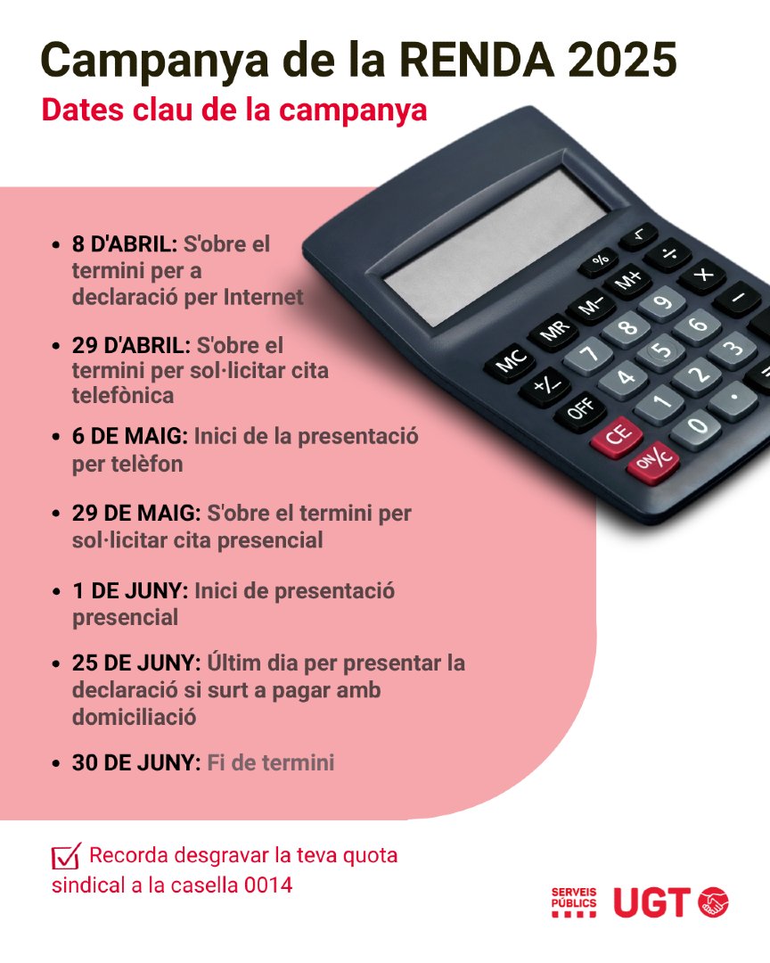 📢 Campanya de la Renda 2025

Consulta les dates clau a la imatge! 📅

I recorda: no oblidis desgravar la teva quota sindical a la casella 0014. Fes valdre els teus drets!

#Renda2025