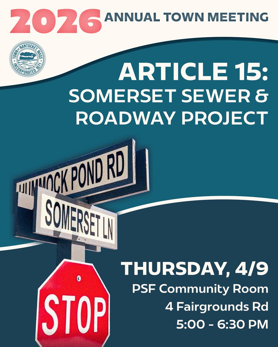 TownofNantucket's tweet photo. Learn more about the Somerset Sewer &amp; Roadway Project ahead of the May 4th Town Meeting.
📅 April 9, 5:00–6:30 PM
📍 Public Safety Community Room, 4 Fairgrounds Road
https://t.co/QidOxGY7v9 https://t.co/xcfpN3VbvE