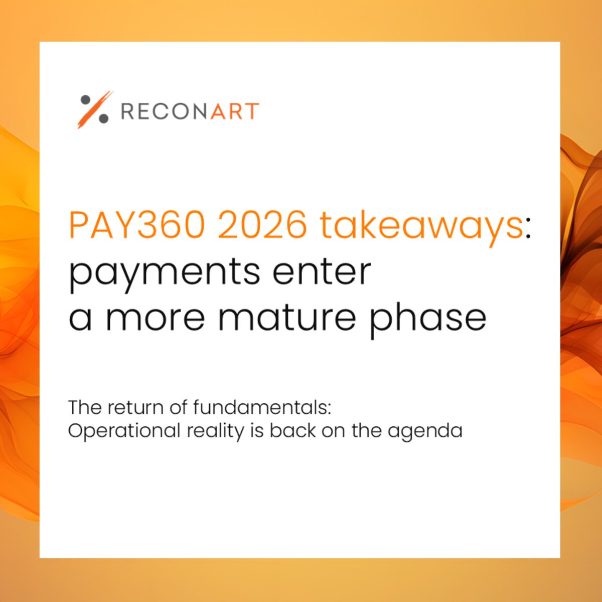 reconart's tweet photo. PAY360 2026 was not short on ideas but what stood out most was how the discussion has moved beyond innovation for its own sake, focusing instead on practical value, regulatory readiness, operational maturity, and scale. Our on‑the‑ground observations: see link in the comments. https://t.co/sOmVIrQgaW