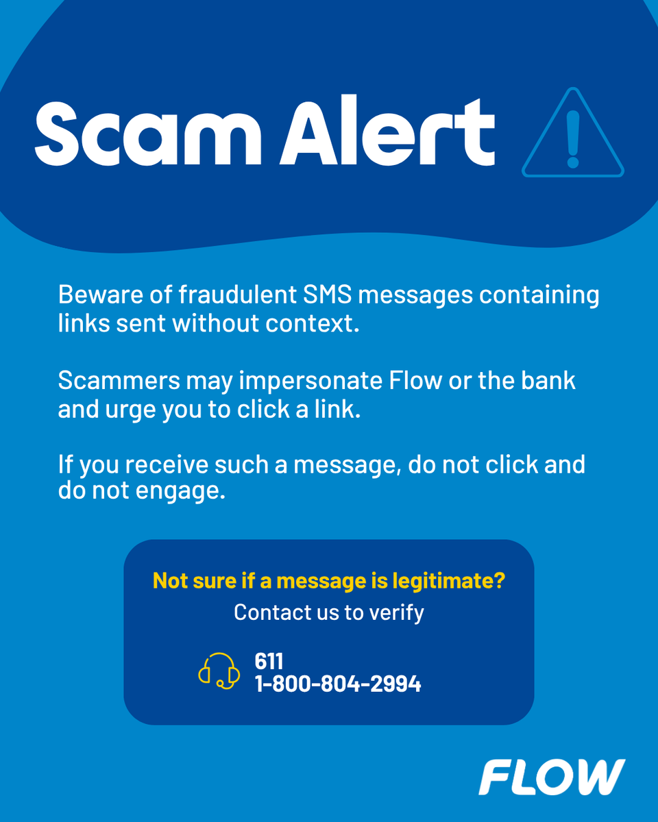 FlowTCI's tweet photo. We’re aware of a fraudulent SMS circulating that impersonates Flow using a suspicious link.
This message is not from us. Do not click the link or engage.

Not sure if a message is legitimate? Contact us to verify. https://t.co/wVlYUhycML
