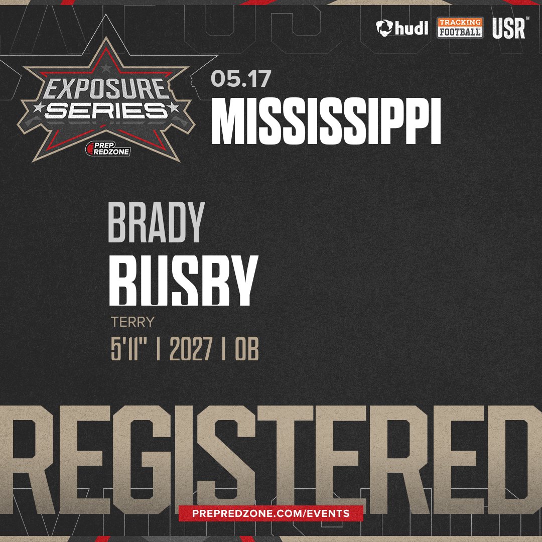 PrepRedzoneMS's tweet photo. Welcome Class of 2027 Brady Busby (@Brady44Busby) of Terry to the @PrepRedzoneMS Exposure Series Showcase on May 17th @ Pearl High School. 

🔥🏈 #PRZExposureSeriesMS 🏈🔥

Register NOW! 👇  https://t.co/Fv5bQq2J8z https://t.co/08TDyuMuJ4