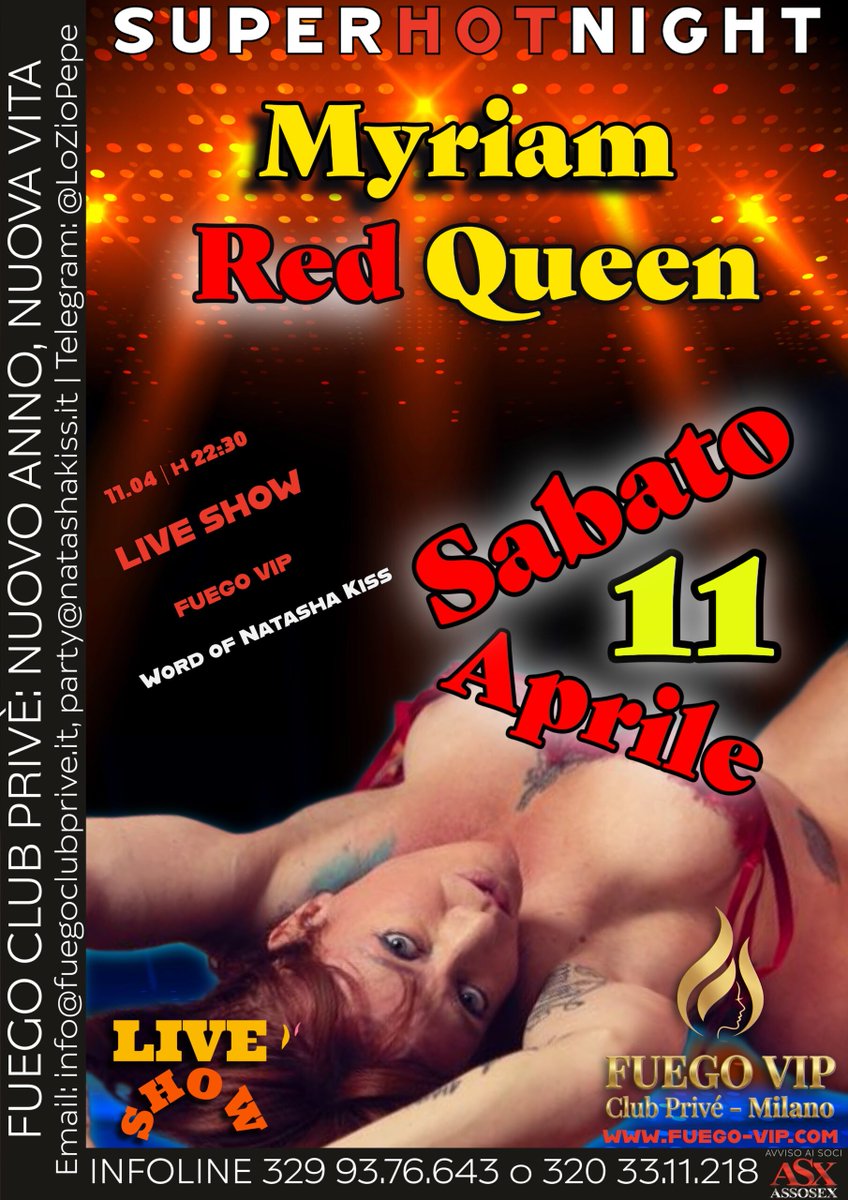 NatashaKiss73's tweet photo. ✨ IL LIVE SHOW CHE CAMBIERÀ I VOSTRI SENSI

MYRIAM REDQUEEN: L’EVENTO CHE NON HA REGOLE 👑🔥

Il Sabato notte ha un nuovo nome e un colore solo: il rosso sangue di una Regina. Sabato 11 Aprile, preparatevi a incontrare l'enigma fatto persona. Myriam RedQueen arriva al #FuegoVip per un Live Show che rompe ogni schema.

Non è solo bellezza, è potere. Non è solo show, è magnetismo puro.

💎 IL CONSIGLIO DI NATASHA KISS 💎
Quando una leggenda come Natasha Kiss ti dice che un evento è "fuori dal comune" e "da non perdere assolutamente", sai già che la serata sarà leggendaria. 💋

Dettagli dell'evento:
📅 Sabato 11 Aprile
🕙 Dalle 22:30 fino all'alba
📍 Fuego Vip

Lascia fuori la noia, entra nel mistero. Myriam ti aspetta per mostrarti il suo mondo. 🌹

👇 INFOLINE👇
☎️ 329 9376643 | 320 3311218
💻 Info: https://t.co/qh8h6W8Y4f
#MyriamRedQueen #FuegoVip #NatashaKiss #LiveShow #Nightlife #SabatoSera #MysteryShow #ExclusiveParty

@pornodive @TheGangBangClub #porn @pornostaritalia #party #sexpartyposthardcore #GangBang @girls_gangbang #model #Torino https://t.co/5n0gZ7MK3B