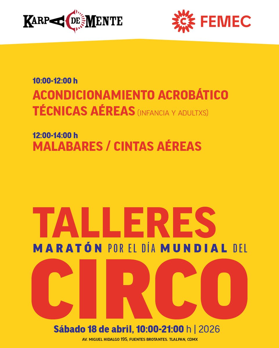 🎪Bajo el lema "El circo, arte para la paz" la Federación Mexicana de Circo celebra el Día Mundial del Circo y la Karpa De Mente se une con un maratón de actividades.
¡Nos vemos en la Karpa!
📍maps.app.goo.gl/q63Ez3ewYBMRY2…