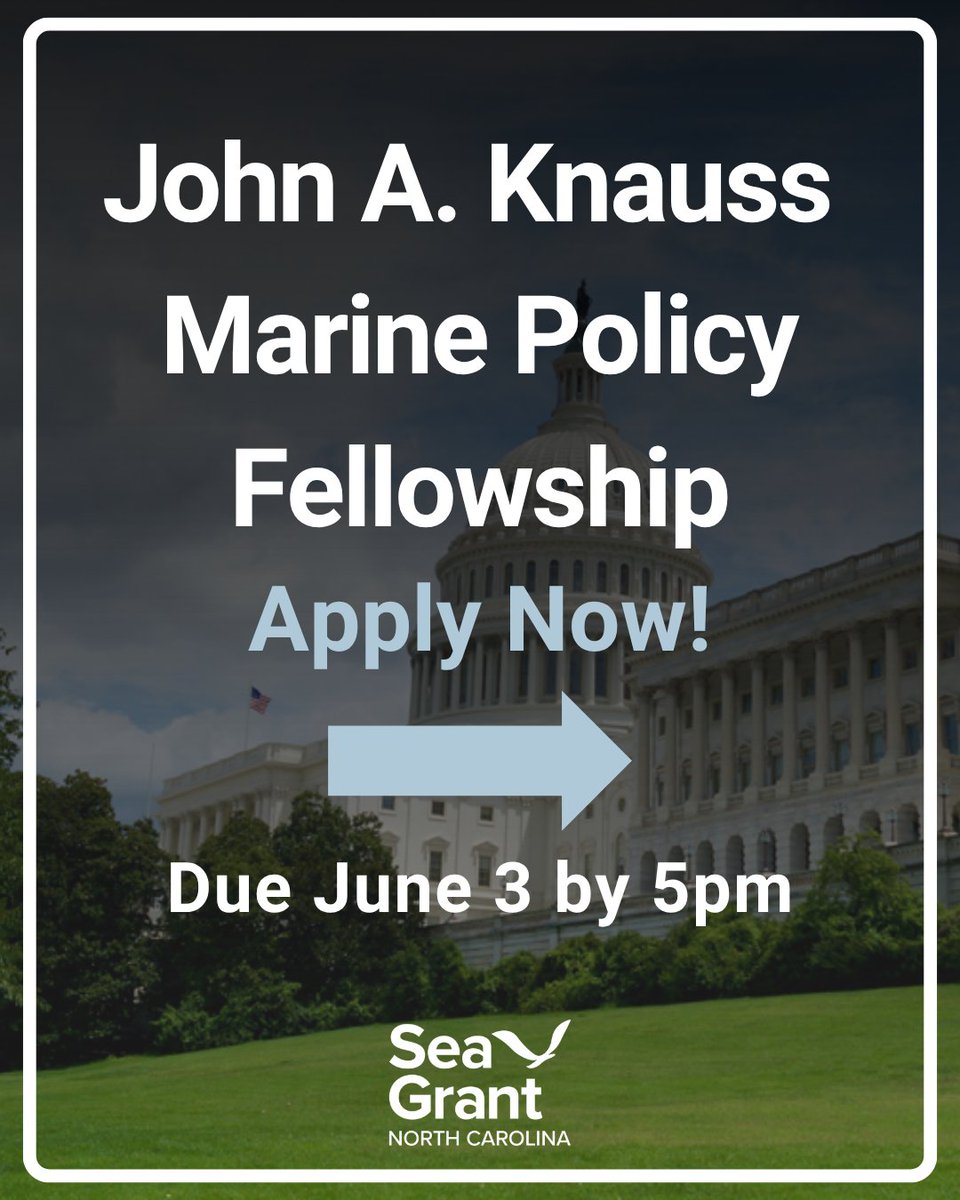 SeaGrantNC's tweet photo. SEA yourself in Washington, D.C. working on coastal, ocean, and Great Lakes policy? Then the Knauss Marine Policy Fellowship may be for you! 

The deadline to apply is Wednesday, June 3, 2026 at 5 p.m. ET.  Find out more, including how to apply, at https://t.co/G4rxvPpIxY https://t.co/0pPnNPSALm
