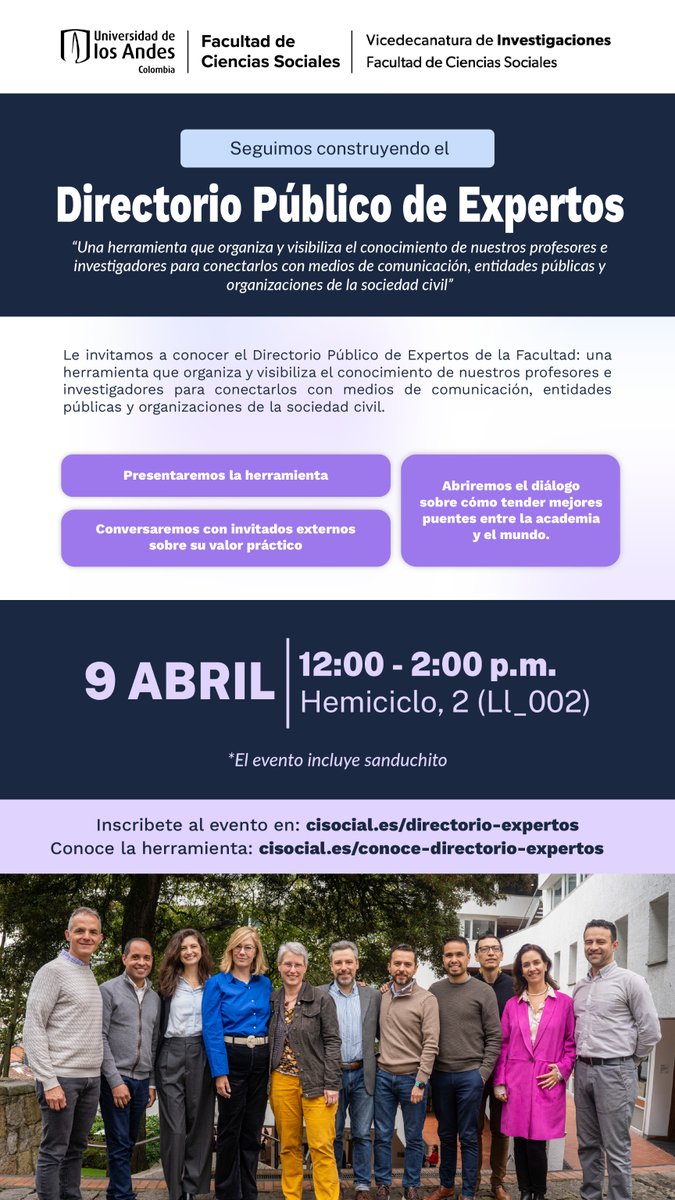 facisouniandes's tweet photo. #Evento | 🤔  ¿Eres periodista y buscas voces expertas confiables? ¿Trabajas en una entidad pública y necesitas respaldo académico? ¿Haces parte de una organización y quieres conectar con conocimiento especializado?

Te invitamos este jueves 9 de abril al lanzamiento del Directorio Público de Expertos de @facisouniandes 📚✨ Una herramienta que organiza y visibiliza el conocimiento de nuestros profesores e investigadores para conectarlos con medios, entidades públicas y organizaciones de la sociedad civil 💬

🔗 Inscríbete aquí: https://t.co/soatDT41Uv y sé parte del lanzamiento

#CienciasSociales #Uniandes #Expertos #ConocimientoQueConecta #EventosUniandes
