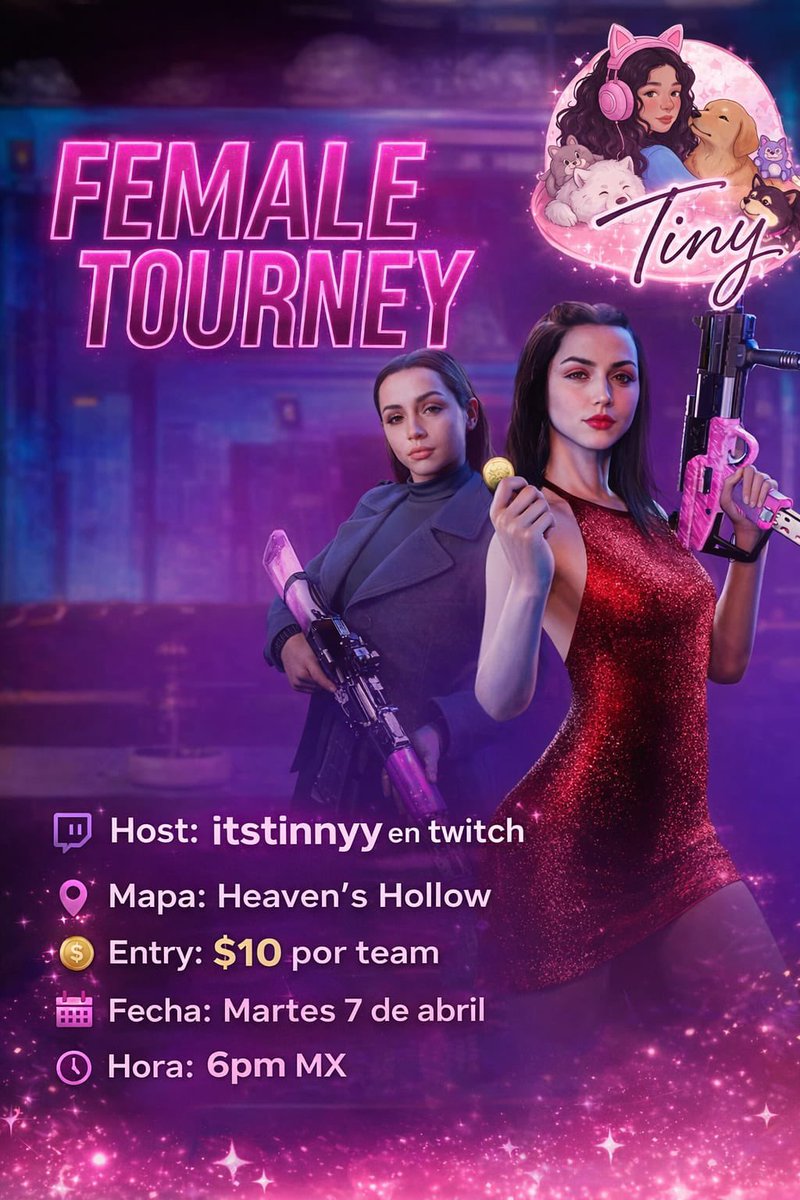 FIRST ALL SKILLS ONLY FEMALE TOURNEY💖✨

 🗺️ Haven’s Hollow
📆 APRIL 7th  
🎟️ Entry: $10 usd x team
⌛️ 7 pm east Or as soon as we get 12 TEAM’S 
🎀150 MP 
💵💰 ALL ENTRYS