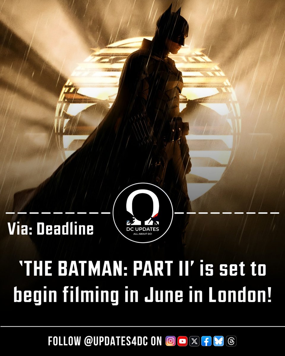 Updates4DC's tweet image. Remember those old The Batman: Part II cancellation rumors some people were celebrating? Yeah… filming kicks off this June in London.

(Via @DEADLINE)

#TheBatmanPartII #DC #MattReeves #RobertPattinson