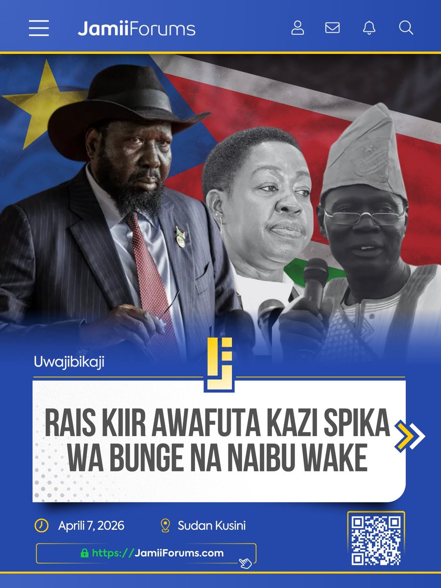 JamiiForums's tweet image. SUDAN KUSINI: Rais Salva Kiir amemteua Joseph Ngere Paciko kuwa Spika mpya wa Bunge, na Abuk Paiti Ayiik kuwa Naibu Spika baada ya kuwafuta kazi watangulizi wao kwa madai ya vitendo vya rushwa.

Fuatilia mjadala jamii.app/SpikaSudan

#JamiiForums #Accountability #Governance