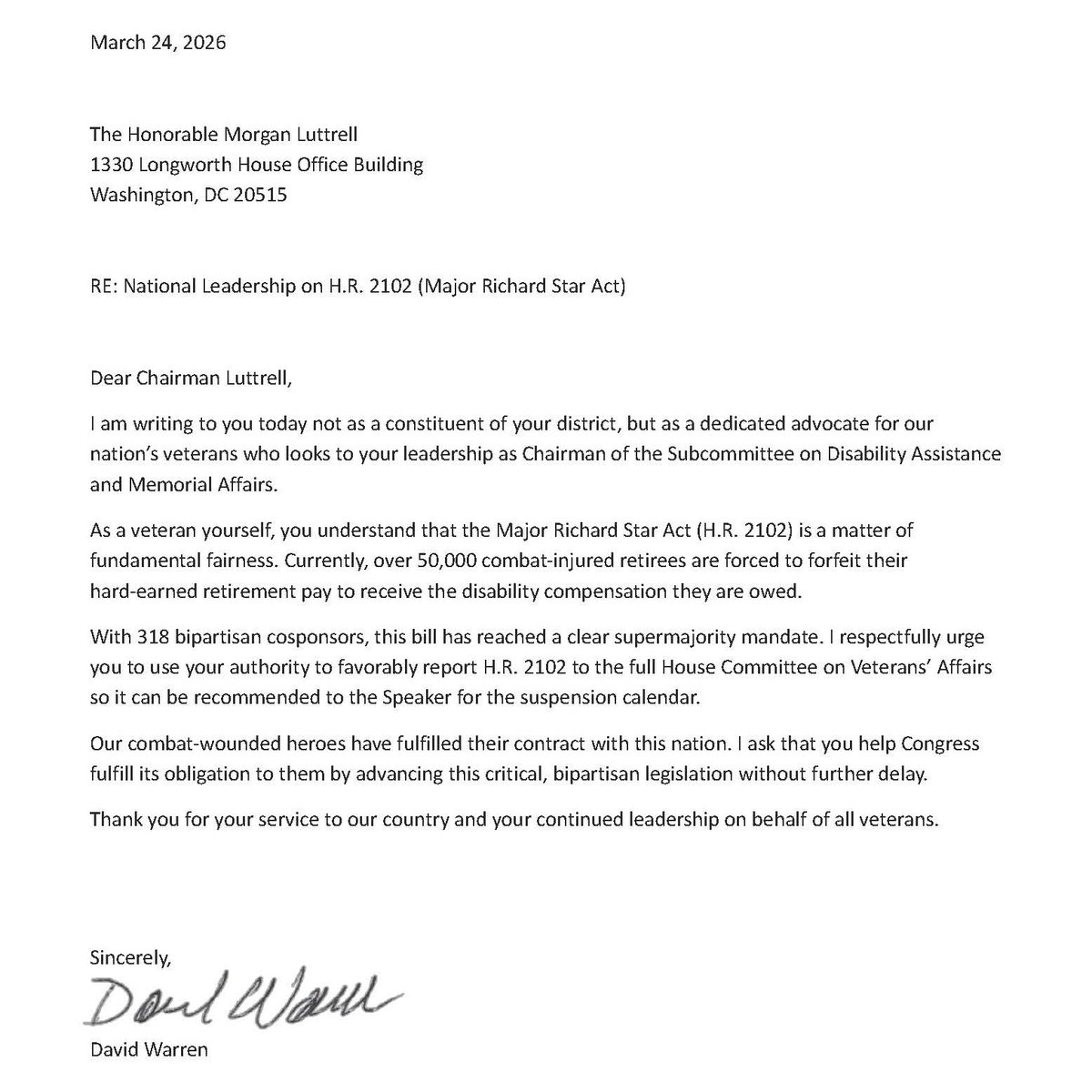 DavidWarrenVet's tweet photo. On March 24, 2026, I formally sent letters to
@SVACGOP, @HouseVetAffairs, and @RepLuttrell
urging action on the Major Richard Star Act.

This bill already has the support.

78 Senators.
317 Representatives.
Bipartisan backing.

54,000 combat-injured veterans affected.

Leadership has the authority to move it forward.

Now it’s time to bring it to a vote.

#MajorRichardStarAct #Veterans