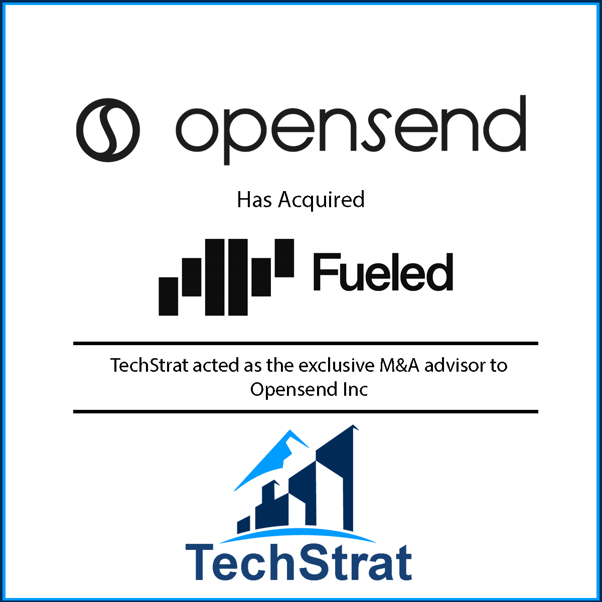 TechStrat's tweet photo. TechStrat acted as exclusive M&amp;A advisor to Opensend in its acquisition of https://t.co/yNvOJfEMVL. Read more: https://t.co/pXJCsBr8ee
#MergersAndAcquisitions #EcommerceTech #CustomerData #AdTech https://t.co/e9uZaDLIov