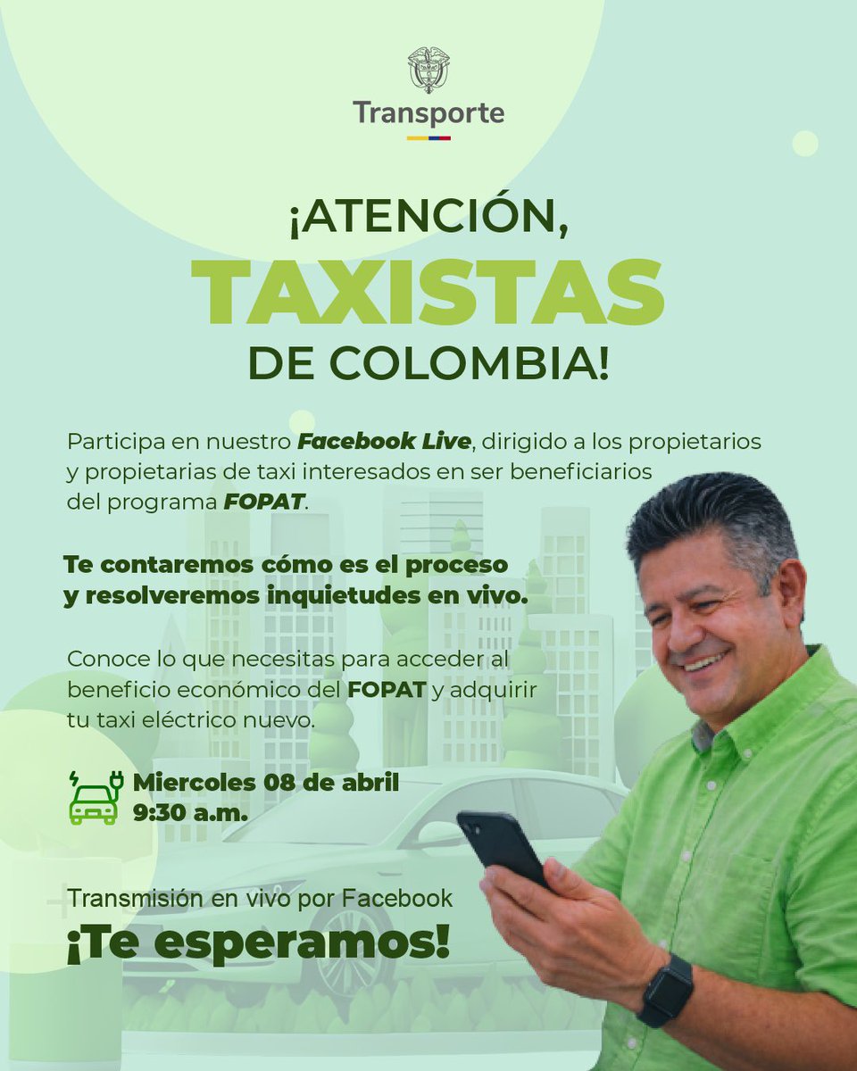 MinTransporteCo's tweet image. 🚖 Amig@s propietarios taxistas, los esperamos en un #FacebookLive este miércoles 8 de abril a las 9:30 A.M. en la cuenta 👉 facebook.com/MintransporteC…

💬  Continuaremos resolviendo dudas y hablaremos del programa FOPAT, para acceder a un taxi eléctrico nuevo.