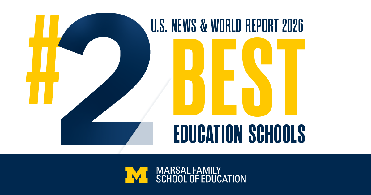 U-M Marsal Family School of Education tweet media