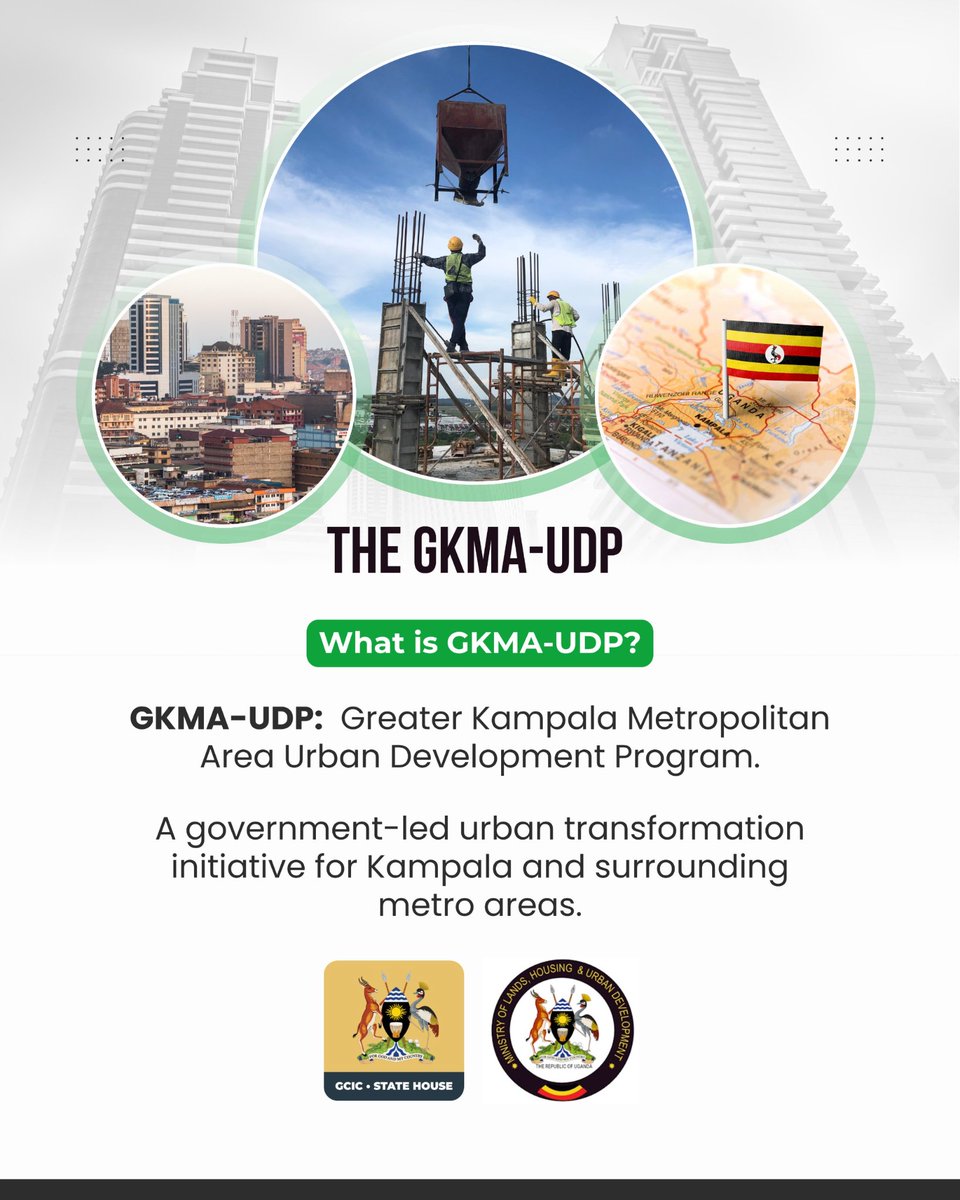 GCIC_SocialDevt's tweet photo. What is GKMA-UDP?
  
$500M to transform Greater Kampala.  

GKMA-UDP = roads, drainage, markets, wetlands + digital planning for Kampala, Wakiso, Mukono &amp; Mpigi.  

This is Uganda’s metropolitan future. 🇺🇬  
#GKMAUDP #OpenGovUg  
| @ministry_lands  @GovUganda @KCCAUG https://t.co/ibME44lIHR