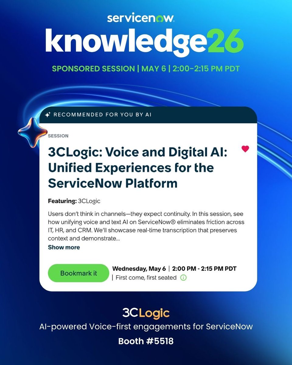 3CLogic's tweet image. Headed to ServiceNow Knowledge 2026?

Don’t miss our sponsored session!

If you’re rethinking your contact center, service desk, or CX strategy—this is one to bookmark hubs.ly/Q049VmYS0

#ServiceNow #Knowledge26 #K26 #AI #VoiceAI #CustomerExperience #ContactCenter #3CLogic