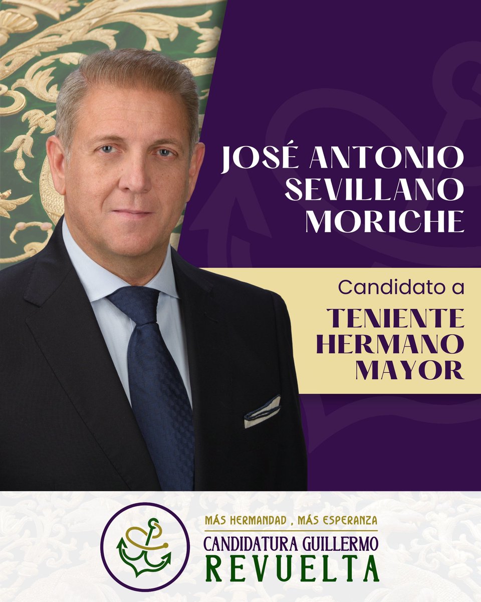 CandRevuelta's tweet photo. ⚓️NUESTRO EQUIPO | 𝐉𝐨𝐬𝐞́ 𝐀𝐧𝐭𝐨𝐧𝐢𝐨 𝐒𝐞𝐯𝐢𝐥𝐥𝐚𝐧𝐨 𝐌𝐨𝐫𝐢𝐜𝐡𝐞, candidato a teniente hermano mayor

💚Toda una vida marcada por la Fe, la devoción a Nuestros Sagrados Titulares y su compromiso de servicio a la Hermandad y a sus hermanos

💜#MásHermandadMásEsperanza https://t.co/L1J1vkK03q