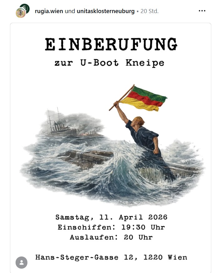korpokritik's tweet image. Die #Schülerverbindung Fachstudentenschaft Rugia Eisgrub in #Wien (#ÖPR) veranstaltete am 11. April 2026 eine sogenannte U-Boot-Kneipe. Illustriert wurde die Werbung dafür mit dem deutschnationalen Gemälde „Der letzte Mann“ von Hans Borth aus dem Jahr 1914.