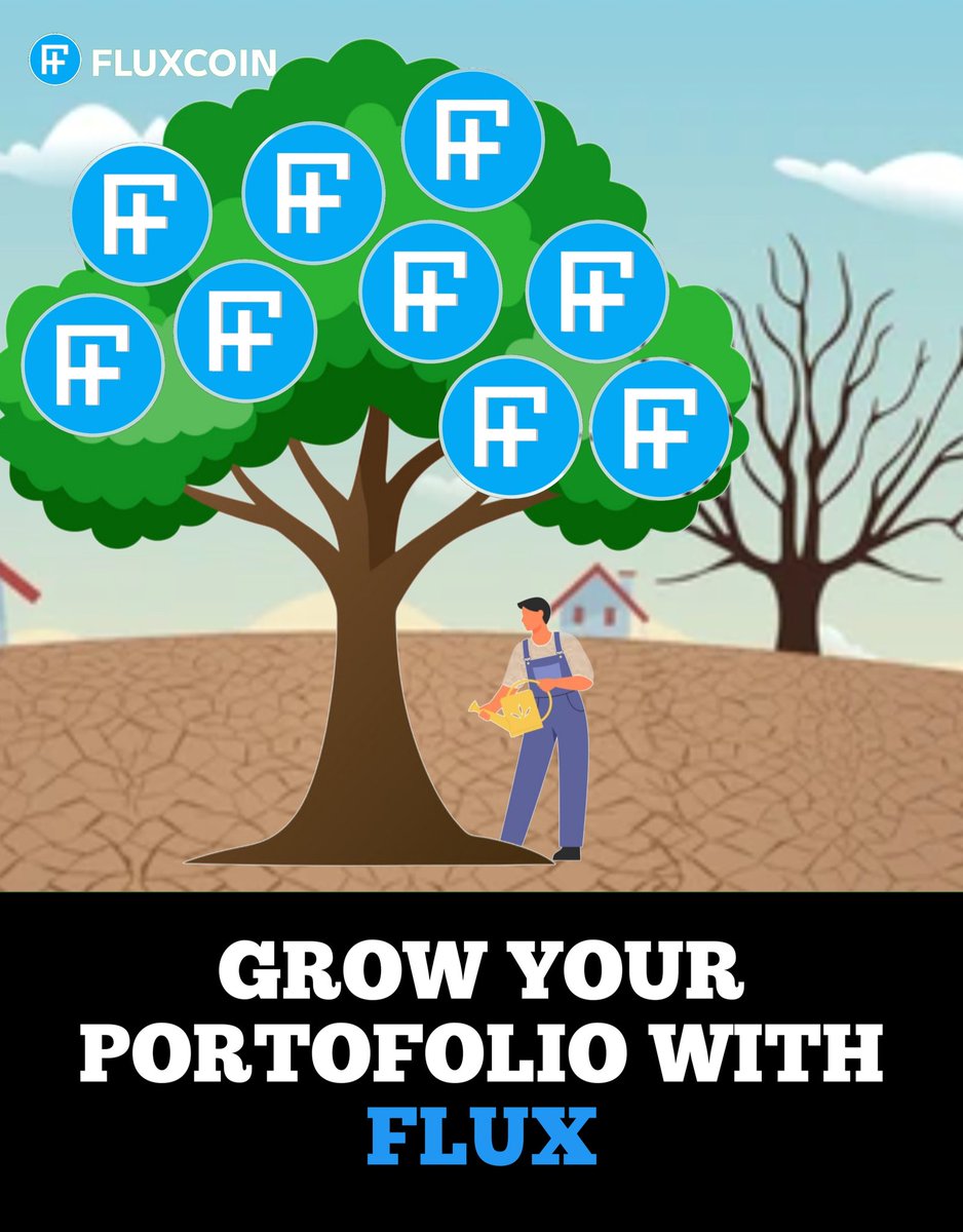 fluxcoinacademy's tweet photo. (Focus on Investment Growth):
"Just like a thriving tree, FluxCoin offers the opportunity to grow your digital assets. Water your investments and watch your portfolio bear fruit.
TG : https://t.co/8qDQcB0Ekt

#fluxcoin #wherevalueflows https://t.co/7XpU2KP0Ce