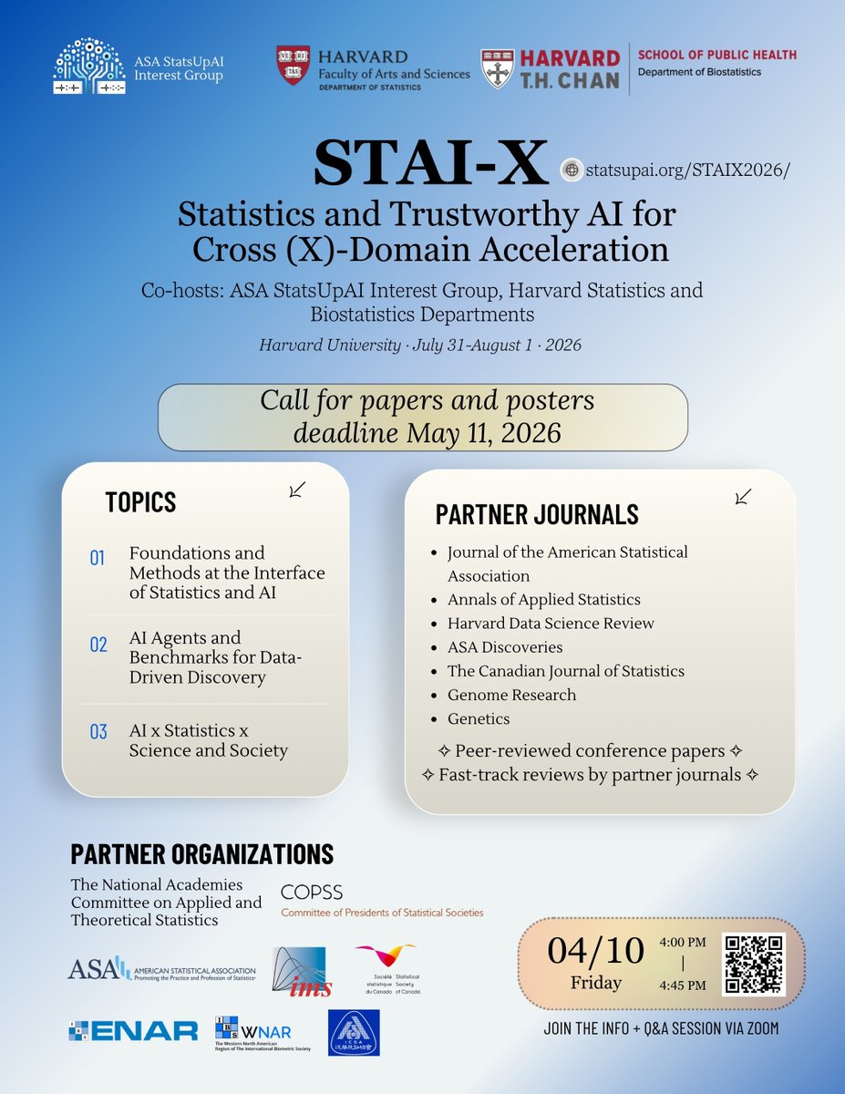 StatsUpAI's tweet photo. We are excited to host an Info Session for STAI-X! Meet the conference organizers and learn all about our mission to accelerate trustworthy AI through multi-disciplinary statistics!

🗓️ Friday, April 10
🕓 4:00 PM – 4:45 PM
📍 Zoom (QR Code in Flyer)

#STAIX2026 #Statistics #AI https://t.co/yhfvcrUrZq