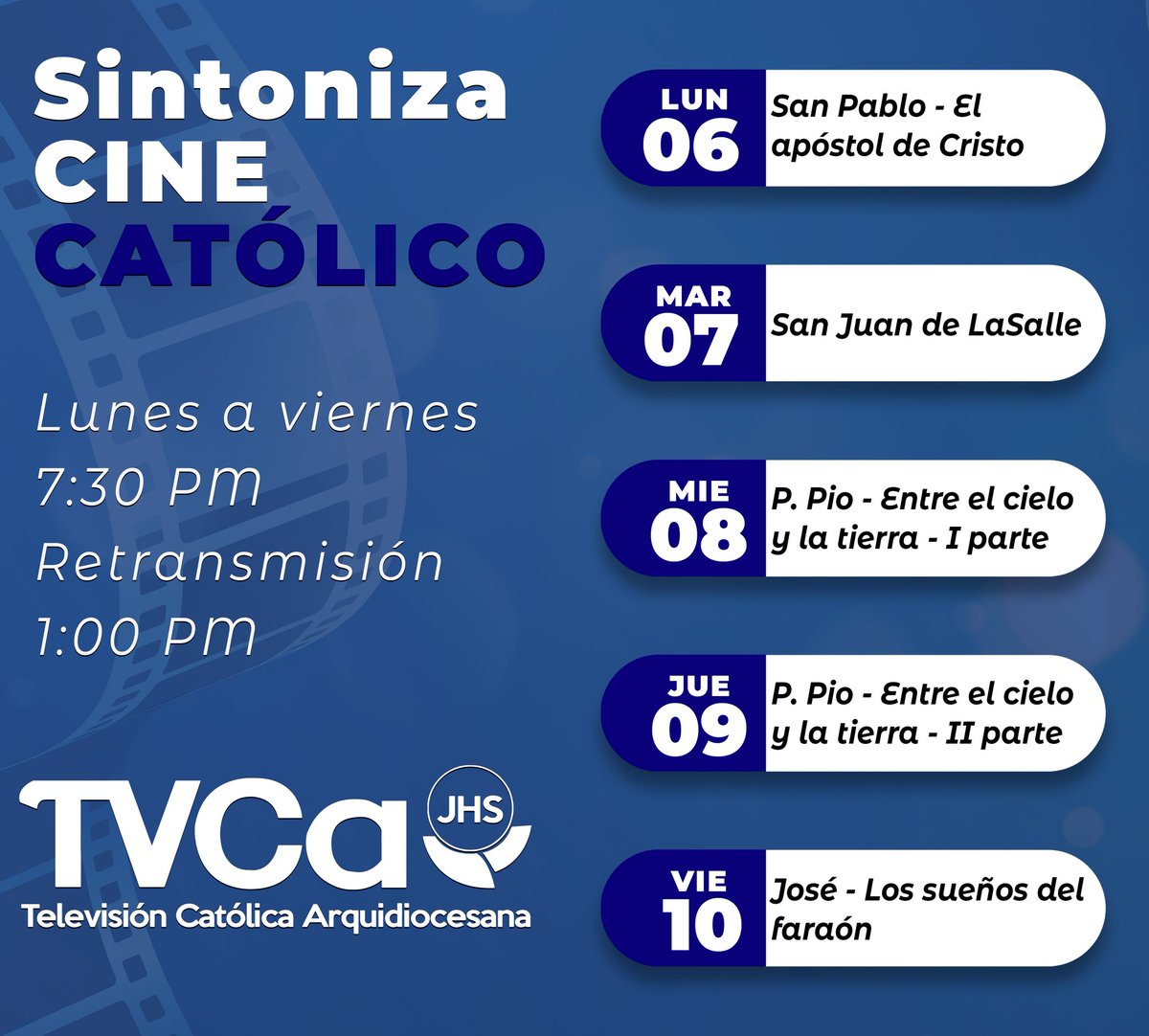 🎥 🎬🙏 Comparte las carteleras para esta semana en Cine Católico y Cine Familiar, a través de TVCa. La señal que te transforma 👀📡🕙📺