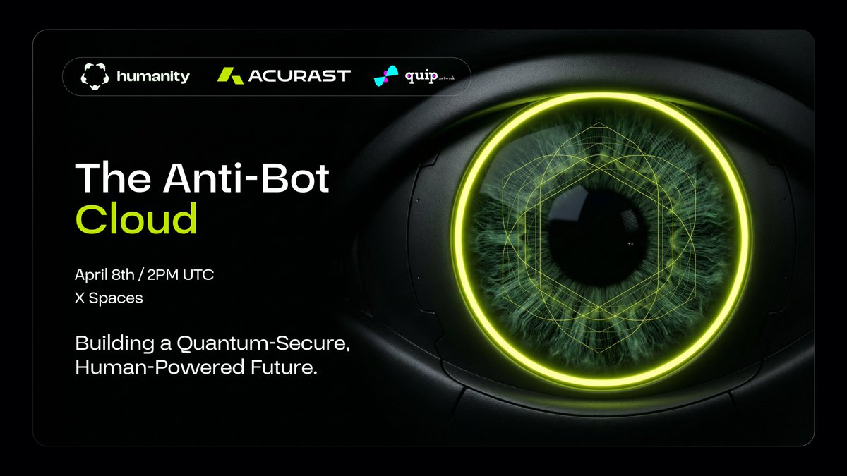 Acurast's tweet photo. Joining @Humanityprot and @quipnetwork tomorrow to talk about what it actually takes to build a cloud that only humans can use.

Verifiable compute, quantum-secure infrastructure, and why it matters now.

Join us Wednesday, April 8th at 2PM UTC  on X spaces.

Set a reminder: https://t.co/Pa8QL6aJQx