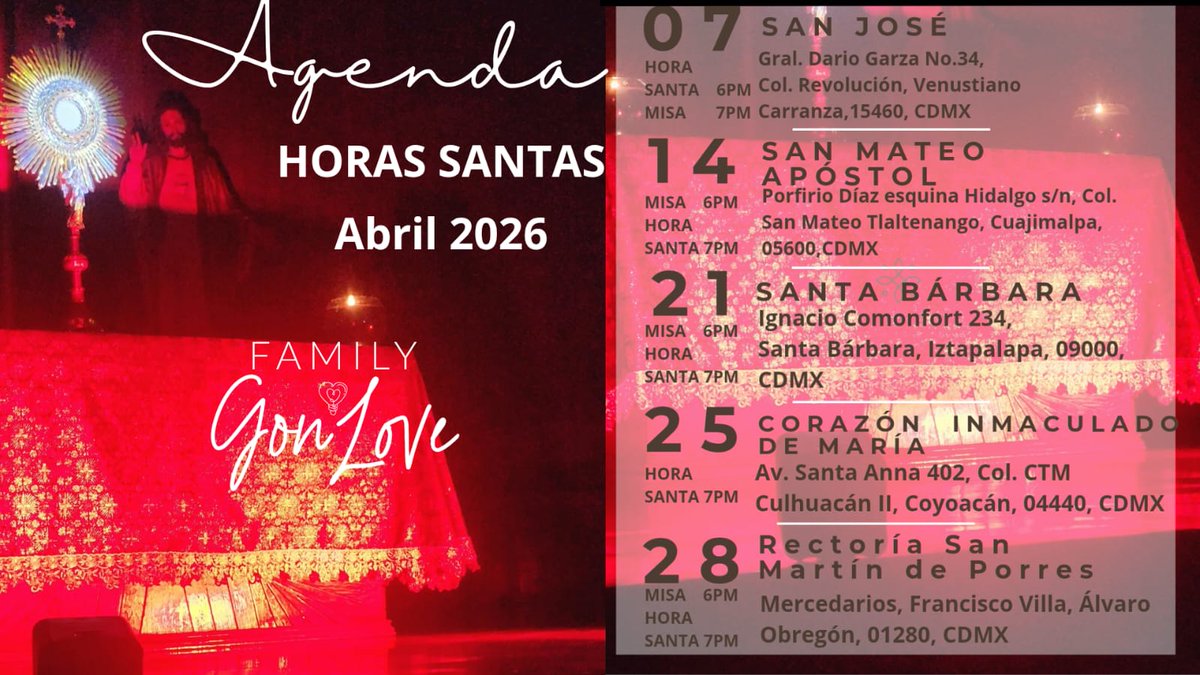 Para Gloria de Dios @FamilyGonLove y <a href="/CieloAbierto10/">Cielo abierto</a> misión permanente, seguimos Adorando a Jesús Eucaristía en la Ciudad de México y área metropolitana. ¡acompañarnos trae a tu familia y juntos Adoremos al Rey de Reyes¡ Te dejamos direcciones y horarios en la imagen
