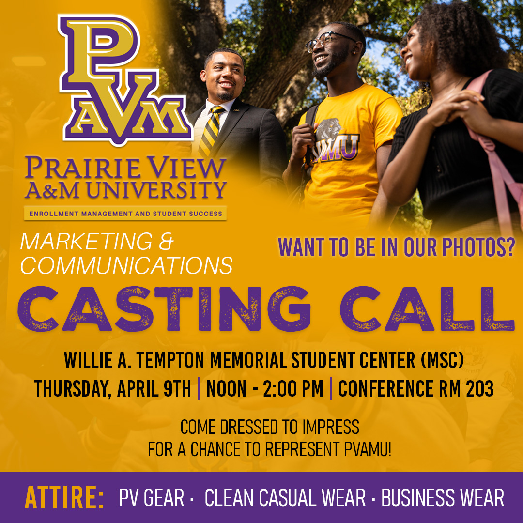 PVAMUAdmissions's tweet photo. 🎬 CASTING CALL

We’re looking for students to represent Enrollment Management &amp; Student Success!

📍 MSC (2nd Floor, Room 203)
📅 April 9 | ⏰ 12–2 PM
👕 Wear: PVAMU gear, casual, or business
✨ Look: Natural, student-ready style (no over-the-top makeup) 

See you there!💜💛 https://t.co/A0uydHXhah