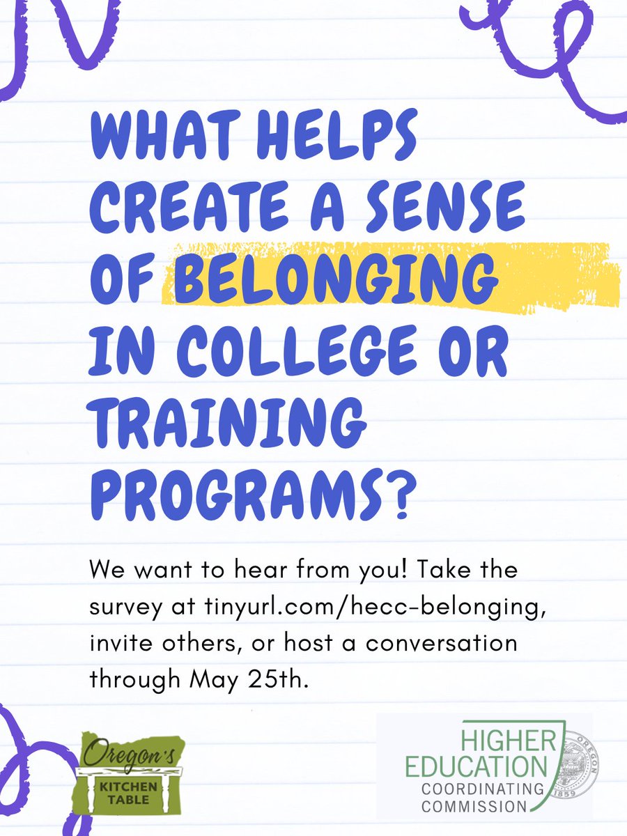 OregonHECC's tweet photo. We invite Oregonians to share input on what creates a sense of belonging in postsecondary education. In partnership with Oregon’s Kitchen Table, we have launched a survey and community engagement initiative open through May 27.  See our press release: https://t.co/tv1BFmV5sV https://t.co/b4UPTX3JZ5