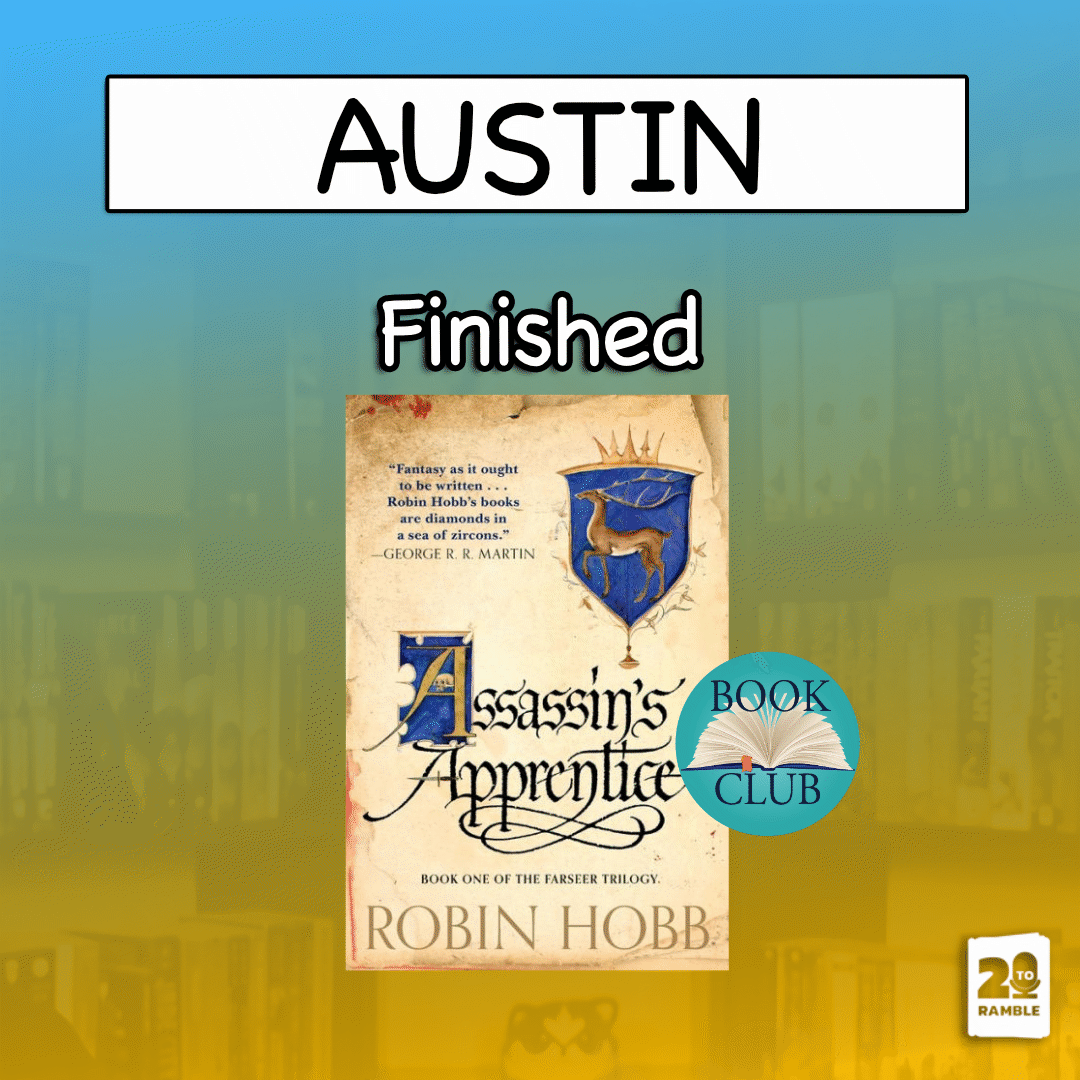2ToRamble's tweet photo. Finished "Assassin's Apprentice" for our Book Club! I think the book has more plot than it gets credit for. I enjoyed the peripheral story we get from Fitz's eyes. The best part for me was the worldbuilding &amp; unique take on the bastard archetype. And great dialogue ofc. 3.75/5 https://t.co/GSratpNySM