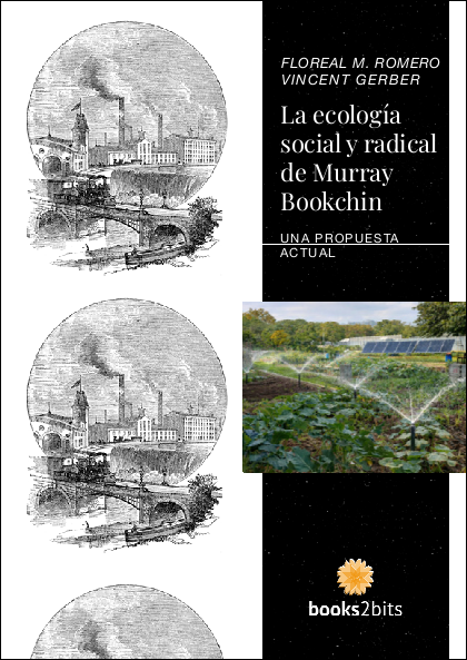 books2bits's tweet photo. 🎉Floreal M. Romero presenta en gira por Cataluña "La ecología social y radical de Murray Bookchin: una propuesta actual"
Auspicia: Editorial Books2bits
La agenda en nuestro Hermes Data Blog: https://t.co/osQxniamwF
#Ecología #MurrayBookchin https://t.co/P7QJt37fXP