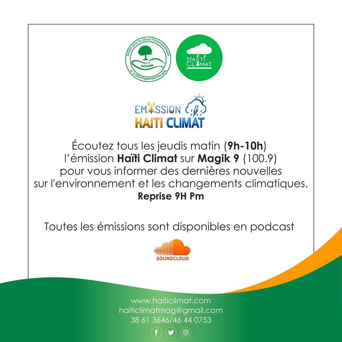 HaitiClimat's tweet image. #Emission #HaitiClimat @AcleddHaiti Soyez des nôtres !