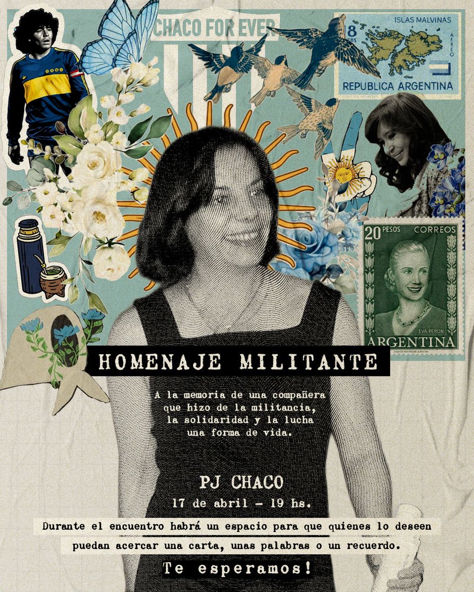 Militar es sembrar solidaridad y esperanza. Este 17 de abril nos reunimos para recordar a una compañera que convirtió la lucha en vida y la vida en ejemplo.

🗓️ 17/4
🕖 19 hs. 
📍 PJ Chaco. 

Te esperamos ✌️