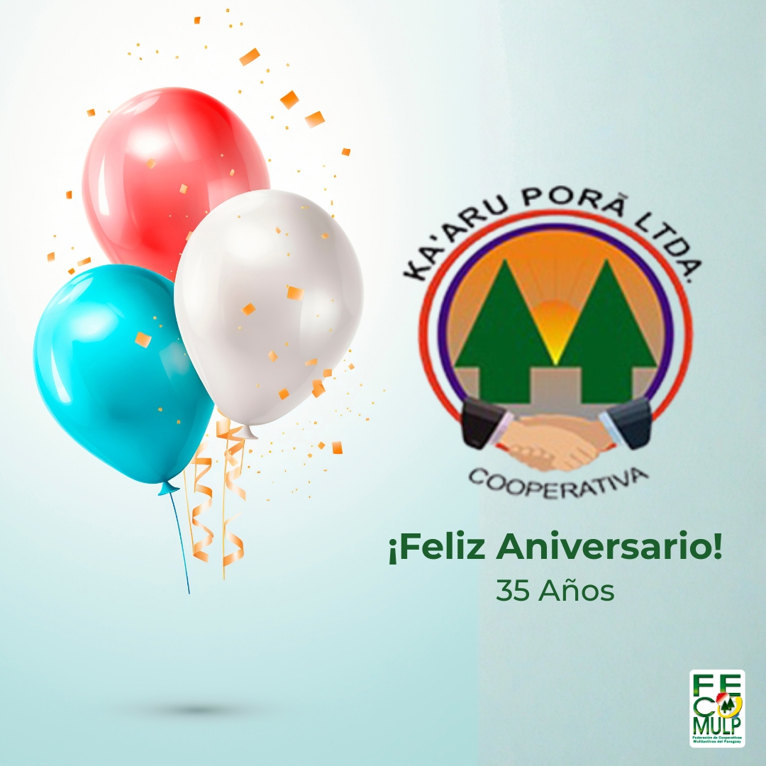 fecomulpoficial's tweet photo. Cooperativa Ka'aru Porã Ltda.,  35 años marcando el camino del cooperativismo. ¡Felicitaciones por este gran aniversario! 🎂🥂

#Fecomulp #Cooperativas #Aniversario #35Años https://t.co/5hr0j4EHtD