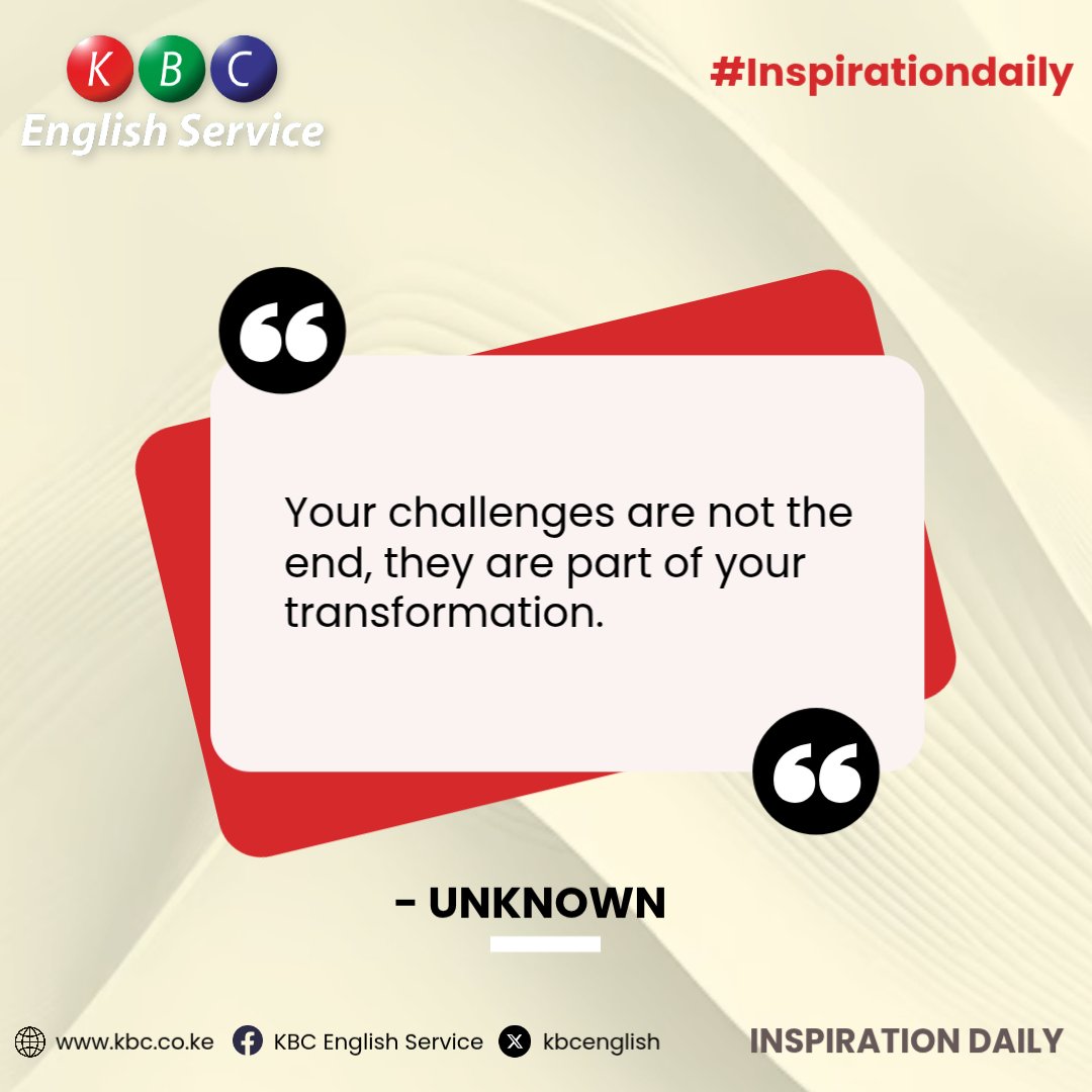 kbcenglish's tweet image. “Your challenges are not the end, they are part of your transformation.”
- Unknown
#InspirationDaily ^RN